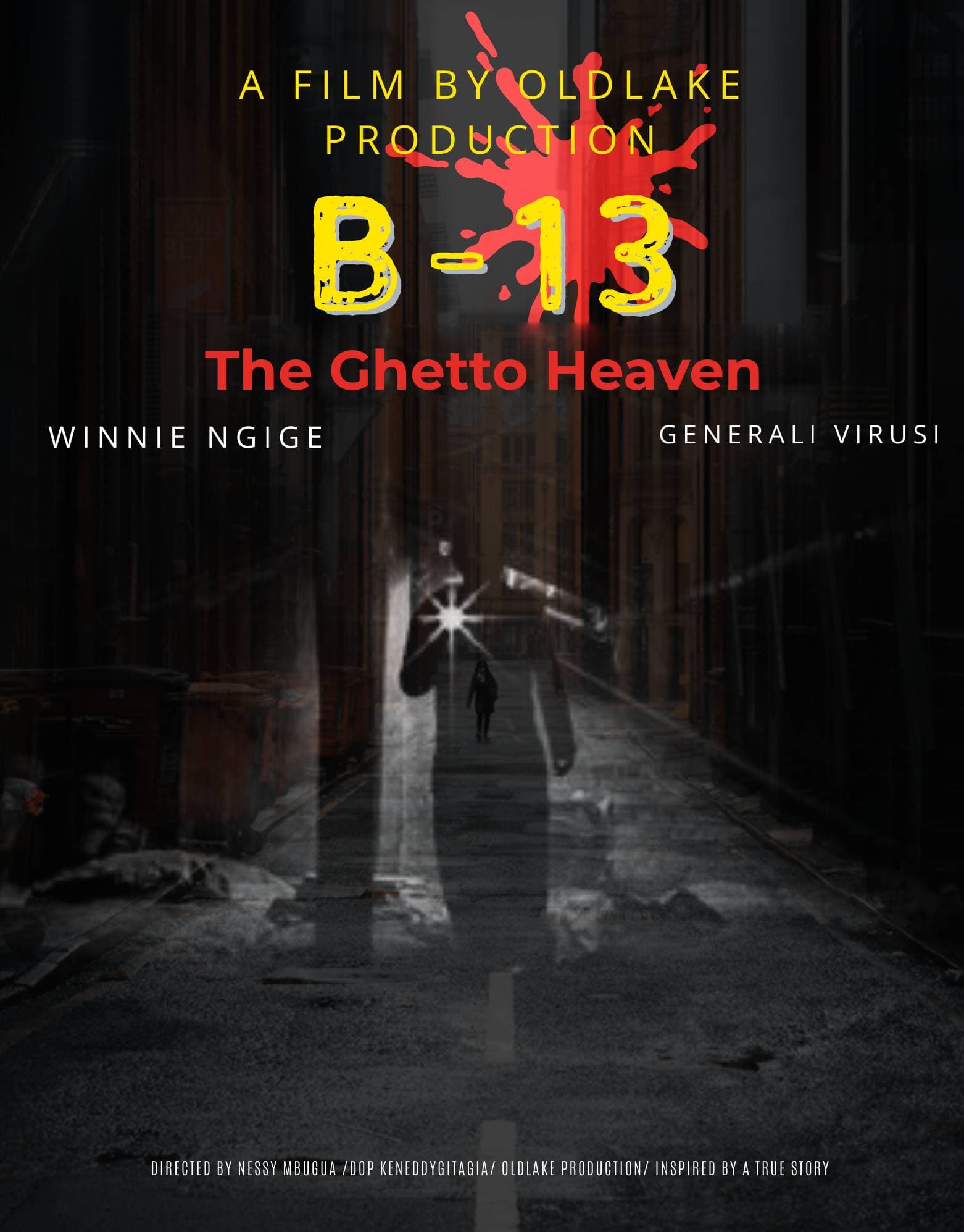 B-13, THE GHETTO HEAVEN
